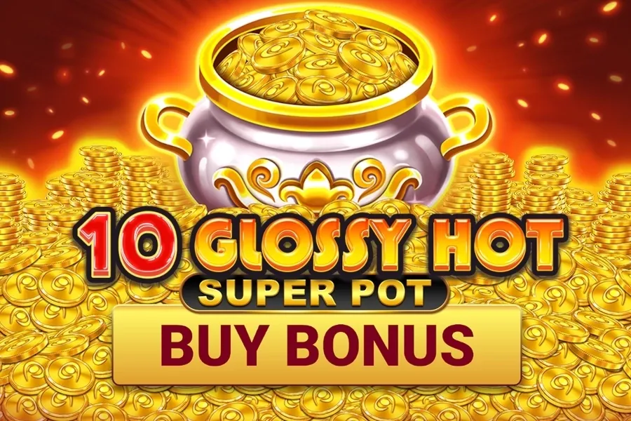 プレイ 10 Glossy Hot Super Pot
